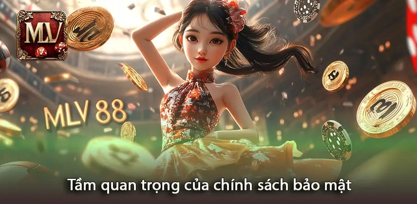 Chính sách bảo mật Tìm hiểu tầm quan trọng của chính sách bảo mật